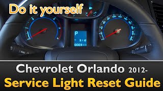 Chevy Orlando 2012- Oil Life / Service indicator Reset Guide
