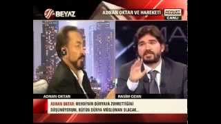 Rasim Ozan'ın Adnan Oktar ile Tartışma! . . .