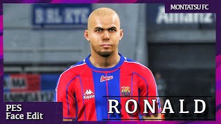 [ PES2019 / FACE EDIT ] RONALD / BRAZIL / BARCELONA / INTEL MILAN / REAL MADRID / AC MILAN /LEGEND