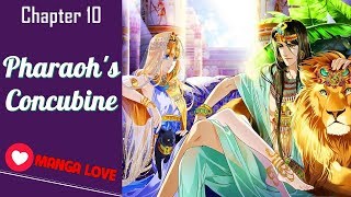 Manga Love - Pharaoh's Concubine Chapter 10 English Manga US