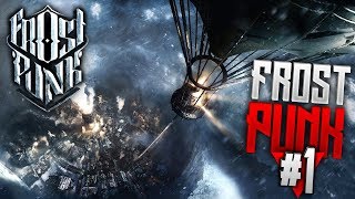 Frostpunk | Строим новую общину | Фростпанк #1