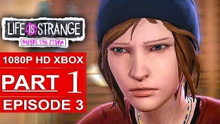 LIFE IS STRANGE BEFORE THE STORM Episode 3 Gameplay Walkthrough Part 1 [1080p HD] - No Commentary