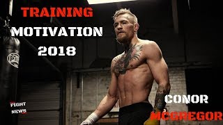 Conor Mcgregor Training Motivation 2018