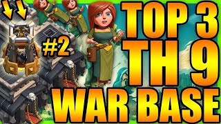 Top 3 TH9 War Bases 2018/2019 | Town Hall 9 War Base Anti Everything | Clash of clans