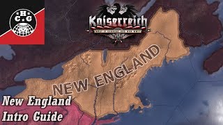 Kaiserreich Guides - Intro Guide to New England
