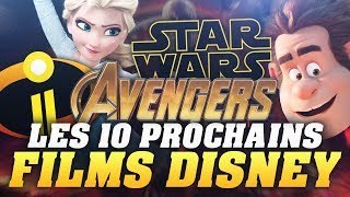LES 10 PROCHAINS FILMS DISNEY