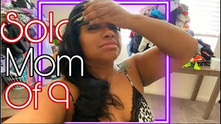 WHY DID I HAVE SOO MANY KIDS?!| SOLO MOM OF 9 KIDS| DAY IN THE LIFE