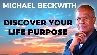 Dr. Michael Bernard Beckwith On Manifestation, Spiritual Growth, Meditation, Life Visioning