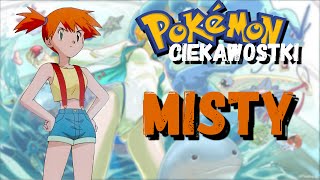 Rudowłosa piękność | Pokemon Ciekawostki #3 - Misty