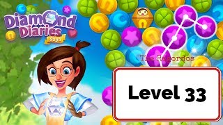 Diamond Diaries Saga Level 33 - No Boosters
