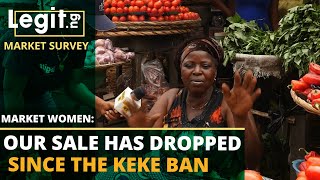 Our sale has dropped since the keke ban - market women | Legit TV