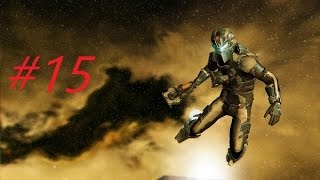 Dead Space [HARD на геймпаде] #15 Мертв по прибытии