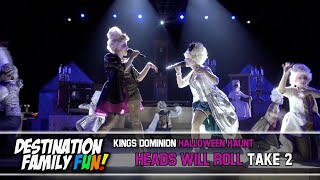 Kings Dominion Halloween Haunt: Head Will Roll Take 2