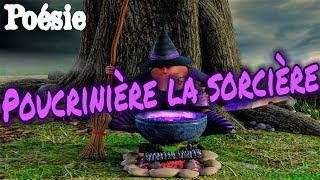 Poésie ? Poucrinière la sorcière de Chantal Abraham ?