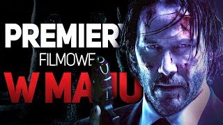 John Wick! 7 premier filmowych - MAJ!