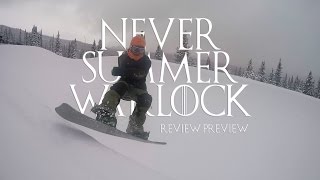 Never Summer Warlock Review Preview Board Insiders - 2017 Never Summer Warlock Snowboard Review