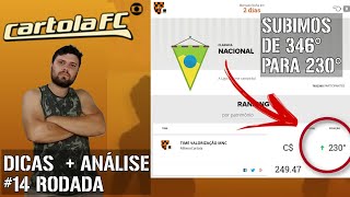 230° COLOCADO NACIONAL - DICAS CARTOLA FC 2018 - #14 RODADA DICAS + TIME VALORIZAÇÃO