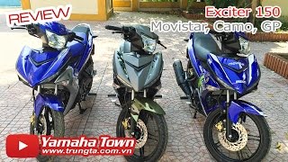 Exciter 150 Movistar, Exciter 150 Camo, Exciter 150 GP ▶ Soi cận cảnh 3 chiến binh