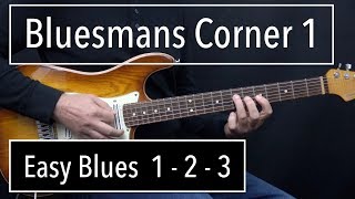 Easy Blues 1 - 3  from my book "Bluesmans Corner 1" - Achim Kohl