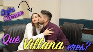Sofía Carson: QUÉ VILLANA ERES?? // gwabir