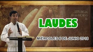 Oración de la mañana (Laudes), MIÉRCOLES 6 DE JUNIO 2018 | Padre Sam