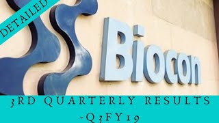 BIOCON Ltd Q3FY19 RESULTS & Detailed Analysis