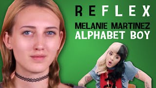 Melanie Martinez - Alphabet Boy (РЕФЛЕКС на клип)