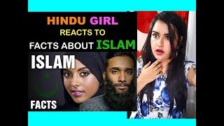 Hindu Girl Reacts To AWESOME FACTS ABOUT ISLAM | MUSLIM | FACTS ABOUT MUSLIMS | QURAN | REACTION |