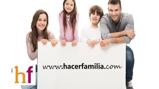 Bienvenidos a Hacer Familia