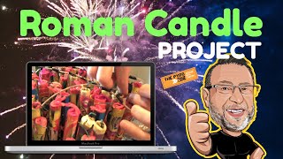 Roman Candle Project