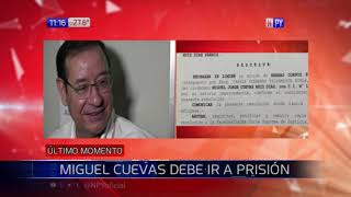 Rechazan hábeas corpus de Cuevas y debe de ir a prisión