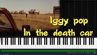 Iggy pop - In the death car |#SeeMusicPiano