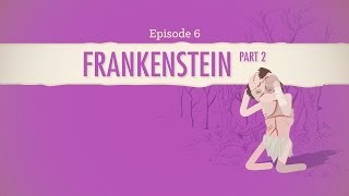 Frankenstein Part II: Crash Course Literature 206