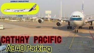 Cathay Pacific A340 Arrival Parking Schiphol HD