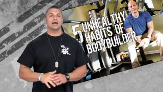 5 Unhealthy Habits of Bodybuilders and Weight Lifters