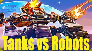 TANKS VS ROBOTS#6 как War robots роботы vs танков битва онлайн видео для детей TANK vs  ROBOTS