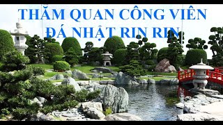 Vườn cảnh Nhật Bản độc đáo tại Sài Gòn - Công viên Đá Nhật - RinRin Park