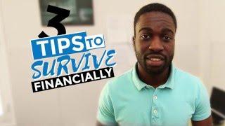 Survival tips for international students:  surviving financially