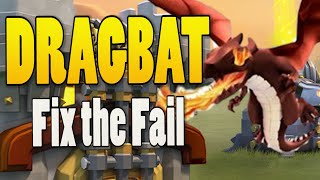 *FIX THAT FAIL* -- TH11 DragBat | Clash of Clans Bat Spell Attacks