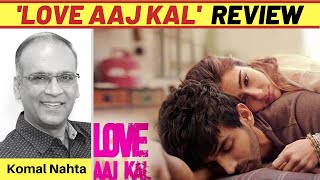 ‘Love Aaj Kal’ review | Komal Nahta