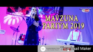 Мавзуна-Париям 2019 Mavzuna-Pariyam 2019