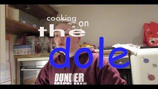 COOKING ON THE DOLE: EPISODE 2: "TOAST"