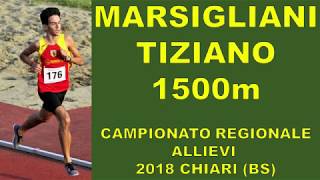 Tiziano Marsigliani 1500m 4m17s77 2a provaCDS Allievi CampRegionali Chiari 15 Sett 2018