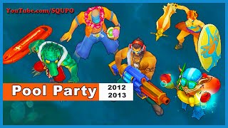 All Pool Party Skins 2012-2013 (League of Legends)