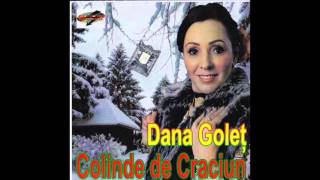 Dana Golet-In varful a noua meri (Colinde de Craciun)
