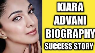 Kiara Advani Biography Success Story Struggle Life Lifestyle Video Hindi