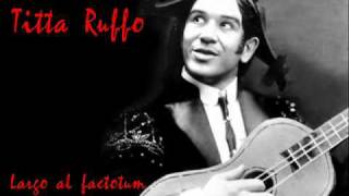Titta Ruffo - Largo al factotum