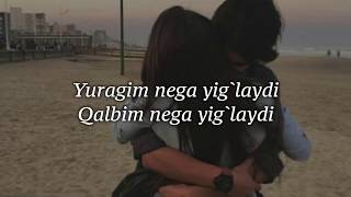 Mango Guruhi - Yuragim Yig'laydi ? (Lyrics) (Tekst)