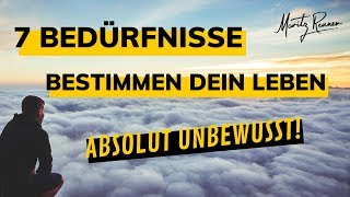 Bedürfnispyramide - 7 Grundbedürfnisse des Menschen und wie du sie alle erfüllst!