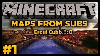 ⚔ Maps From Subs ⚔ ♯1 - Eroul Cubix :O ت